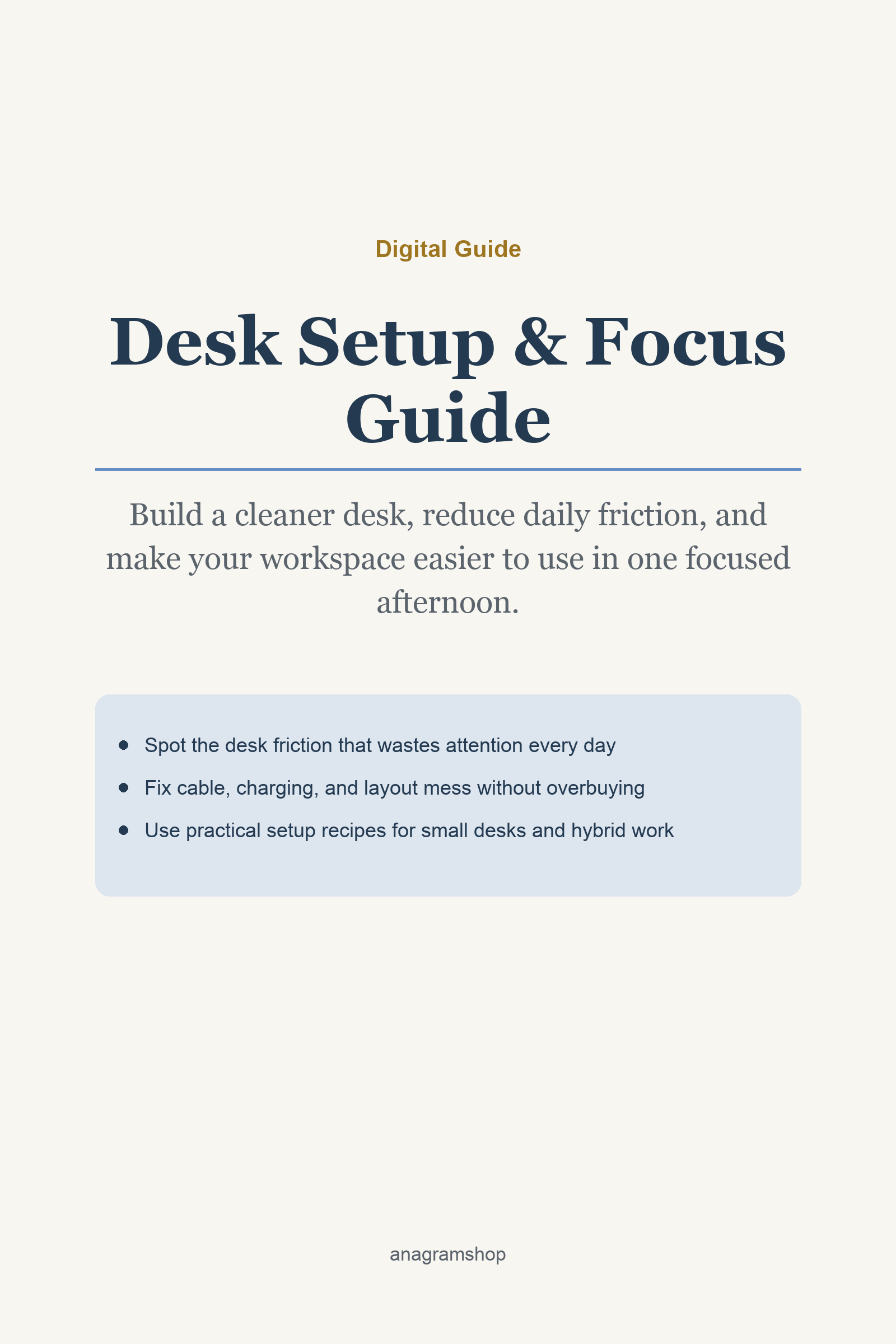 Desk Setup &amp; Focus Guide